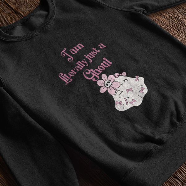 Black sweatshirt with pink floral ghost graphic and text I'm literally just a ghoul sweatshirt by Made By Ally Adair