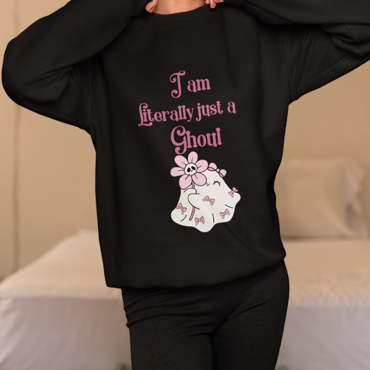 Black cozy sweatshirt with pink ghost graphic and flowers featuring text I'm literally just a ghoul sweatshirt for casual wear